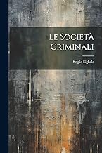 Le Società Criminali