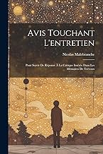 Avis Touchant L'entretien: Pour Servir De Réponse À La Critique Insérée Dans Les Mémoires De Trévoux