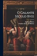 O Galante Século Xviii