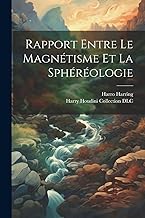 Rapport Entre Le Magnétisme Et La Sphéréologie