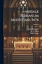 Missale romanum Mediolani, 1474; Volume 2