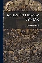 Notes On Hebrew Syntax