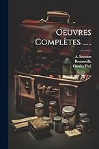 Oeuvres Complètes ......