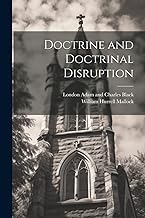 Doctrine and Doctrinal Disruption