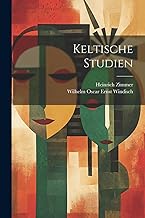 Keltische Studien