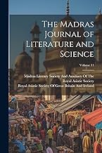 The Madras Journal of Literature and Science; Volume 11