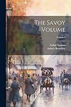 The Savoy Volume; Volume 3