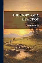 The Story of a Dewdrop