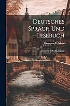 Deutsches Sprach Und Lesebuch: Narrative Style of Language