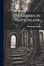 Die Kabiren in Teutschland