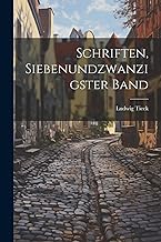 Schriften, Siebenundzwanzigster Band