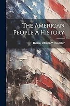 The American People A History