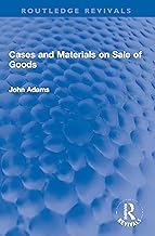 Cases and Materials on Sale of Goods