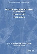Great Ormond Street Handbook of Paediatrics: An Illustrated Guide