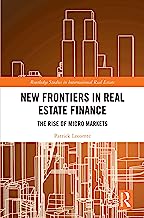 New Frontiers in Real Estate Finance: The Rise of Micro Markets