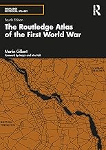 The Routledge Atlas of the First World War