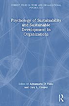 Psychology of Sustainability and Sustainable Development in Organizations