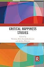 Critical Happiness Studies