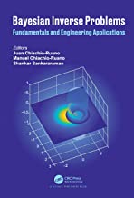 Bayesian Inverse Problems: Fundamentals and Engineering Applications