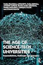 The Age of Science-Tech Universities: Responsibilities, Challenges and Strategies