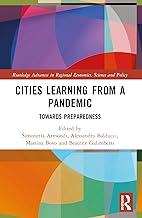 Cities Learning from a Pandemic: Towards Preparedness