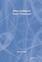 Police Intelligence: Totality of Circumstances