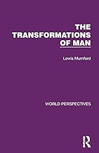 The Transformations of Man