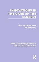 Innovations in the Care of the Elderly