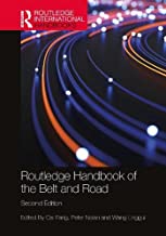 Routledge Handbook of the Belt and Road, Second Edition