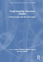 Understanding Education Studies: Critical Issues and New Directions