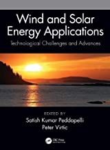 Wind and Solar Energy Applications: Technological Challenges and Advances