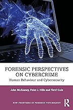 Forensic Perspectives on Cybercrime: Human Behaviour and Cybersecurity