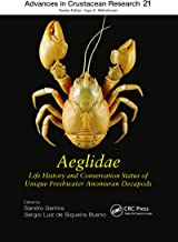 Aeglidae: Life History and Conservation Status of Unique Freshwater Anomuran Decapods