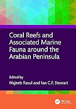 Coral Reefs and Associated Marine Fauna around the Arabian Peninsula