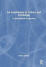 An Introduction to Culture and Psychology: A Sociocultural Perspective
