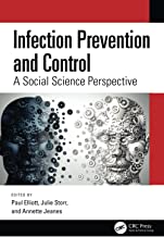 Infection Prevention and Control: A Social Science Perspective