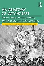 An Anatomy of Witchcraft: Between Cognitive Sciences and History