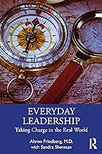 Everyday Leadership: Taking Charge in the Real World