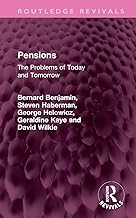 Pensions: The Problems of Today and Tomorrow