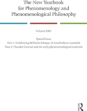 The New Yearbook for Phenomenology and Phenomenological Philosophy: Volume 22, Special Issue. 1: Celebrating Wilhelm Schapp, In Geschichten verstrickt ... and the early phenomenological tradition