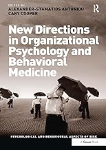 New Directions in Organizational Psychology and Behavioral Medicine