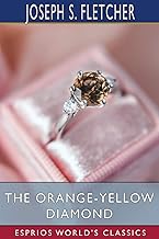 The Orange-Yellow Diamond (Esprios Classics)