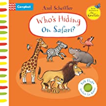 Who's Hiding on Safari?: A Felt Flaps Book