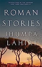 Roman Stories: Jhumpa Lahiri