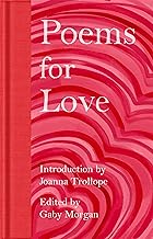 Poems for Love: A New Anthology