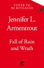 Fall of Ruin and Wrath