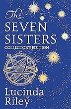 The Seven Sisters: The stunning collector's edition of the epic tale of love and loss
