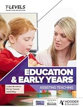 Education and Early Years T Level: Assisting Teaching