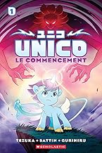 Unico: N˚ 1 - Le Commencement