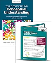 Tools for Teaching Conceptual Understanding, Secondary + On-Your-Feet Guide to Learning Transfer